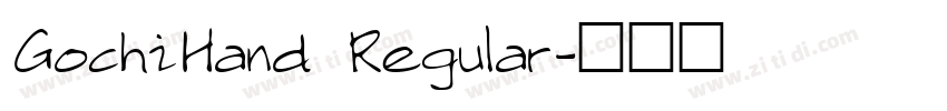GochiHand Regular字体转换